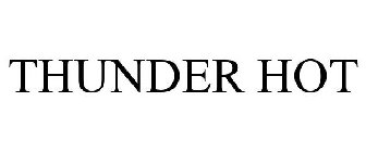 THUNDER HOT
