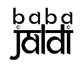BABA JALDI