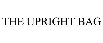 THE UPRIGHT BAG