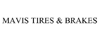 MAVIS TIRES & BRAKES