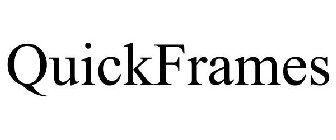 QUICKFRAMES