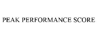 PEAK PERFORMANCE SCORE