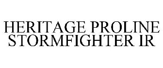 HERITAGE PROLINE STORMFIGHTER IR