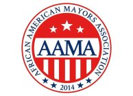 AAMA AFRICAN AMERICAN MAYORS ASSOCIATION 2014