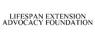 LIFESPAN EXTENSION ADVOCACY FOUNDATION