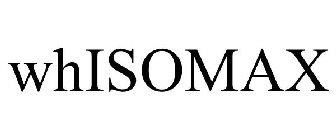 WHISOMAX