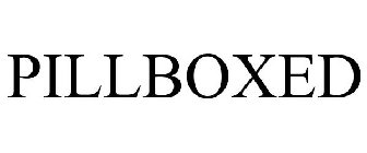 PILLBOXED