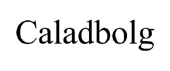 CALADBOLG