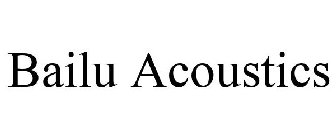 BAILU ACOUSTICS