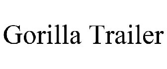 GORILLA TRAILER