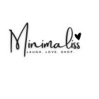 MINIMALISS LAUGH. LOVE. SHOP.