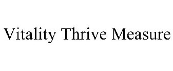 VITALITY THRIVE MEASURE