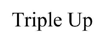 TRIPLE UP