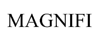 MAGNIFI