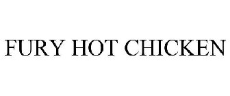 FURY HOT CHICKEN