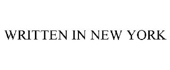 WRITTEN IN NEW YORK