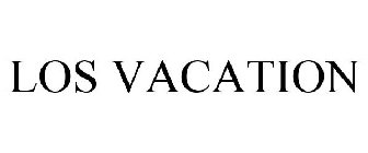 LOS VACATION