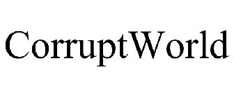 CORRUPTWORLD