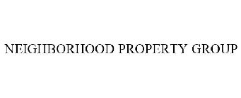 NEIGHBORHOOD PROPERTY GROUP