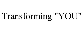 TRANSFORMING 