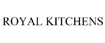 ROYAL KITCHENS