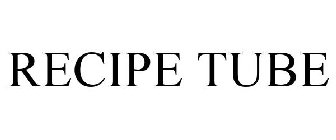 RECIPE TUBE