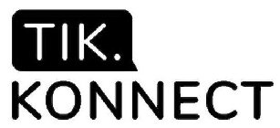 TIK. KONNECT