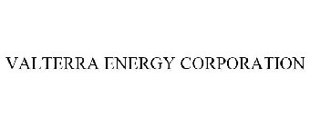 VALTERRA ENERGY CORPORATION