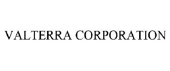 VALTERRA CORPORATION