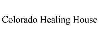COLORADO HEALING HOUSE