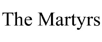 THE MARTYRS