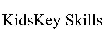 KIDSKEY SKILLS