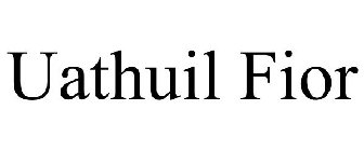 UATHUIL FIOR