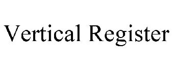 VERTICAL REGISTER