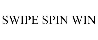 SWIPE SPIN WIN