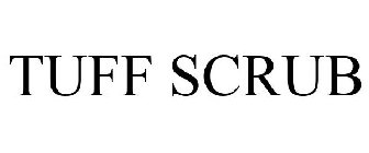 TUFF SCRUB