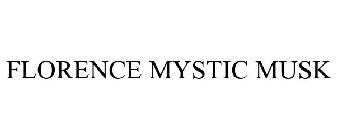 FLORENCE MYSTIC MUSK