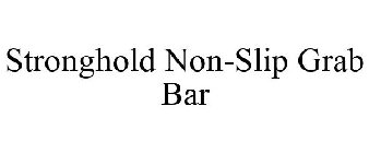 STRONGHOLD NON-SLIP GRAB BAR