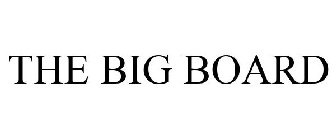 THE BIG BOARD
