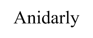 ANIDARLY