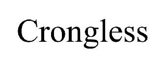 CRONGLESS