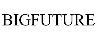 BIGFUTURE