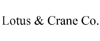 LOTUS & CRANE CO.