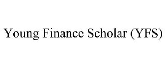 YOUNG FINANCE SCHOLAR (YFS)