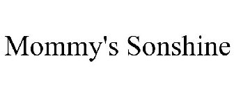 MOMMY'S SONSHINE