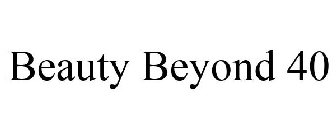BEAUTY BEYOND 40