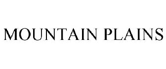 MOUNTAIN PLAINS