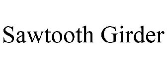 SAWTOOTH GIRDER