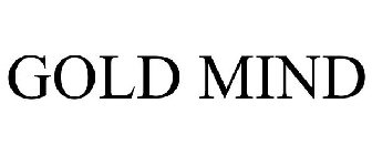 GOLD MIND