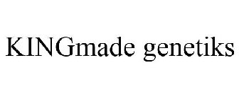 KINGMADE GENETIKS